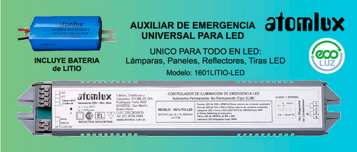 [108993] AUXILIAR DE EMERGENCIA UNIVERSAL PARA LED Con Driver Switching incorporado de 220V: Tubo led hasta 22W - Lámparas Led E27 y DicroLed GU10 hasta 40W - Lámparas Led integradas hasta 200W Con Driver Externo de corriente constante: Paneles led hasta 250W Tiras Led de 12V y 24V